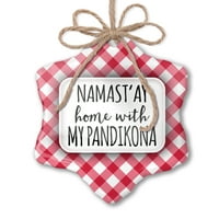 Божиќен Украс Намастај Дома Со Мојата Пандикона Едноставни Изреки Црвена карирана Неонблонда