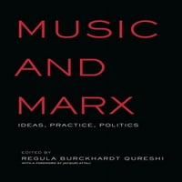 Критичка И Културна Музикологија: Музика И Мар: Идеи, Пракса, Политика