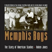 Американска Музика: Мемфис Бојс: Приказната За Американските Студија
