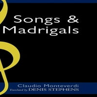 Клаудио Монтеверди: Песни И Мадригали Во Паралелен Превод