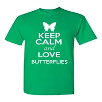 Чувајте Се Смирени И Љубов Пеперутки Инсекти Љубовник Возрасни Маица Маица