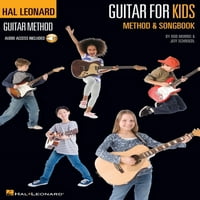 Хал Леонард Гитара Метод: Гитара За Деца Метод & Песна: Хал Леонард Гитара Метод
