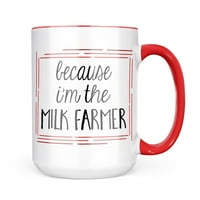 Неонблонд Затоа што Јас Сум Млекопроизводител Смешно велејќи кригла подарок за љубителите На Кафе Чај